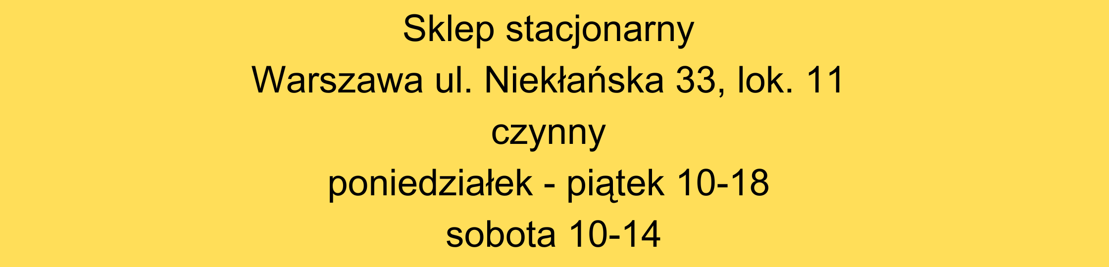 Sklep-stacjonarny-Warszawa-ul-Nieklanska-33-lok-11-czynny-poniedzialek-piatek-10-18-sobota-9-14-1-.png